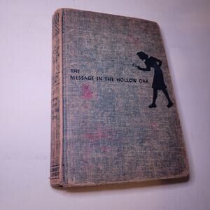 Old Nancy Drew Mystery Stories The Message in the Hollow Oak Carolyn Keene 1935